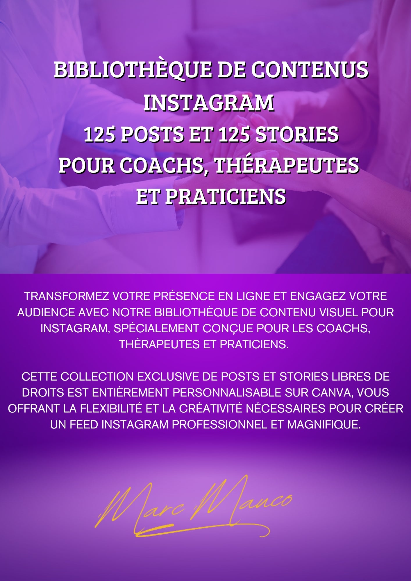 Bibliothèque de contenu Instagram – 125 Posts et 125 Stories pour Coachs, Thérapeutes et Praticiens